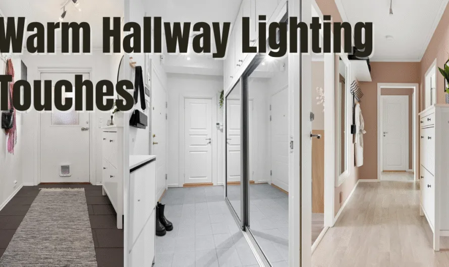 Hallway Lighting: Bright Ideas to Transform Your Space